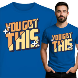 Motiverende 'You Got This' T-Shirt