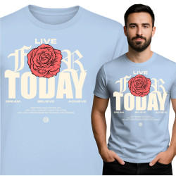 Live For Today T-Shirt