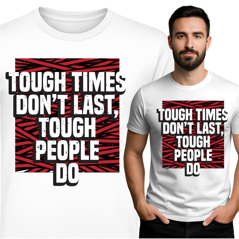 Tough Times T-Shirt
