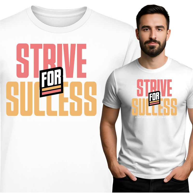 Streef naar Succes T-shirt