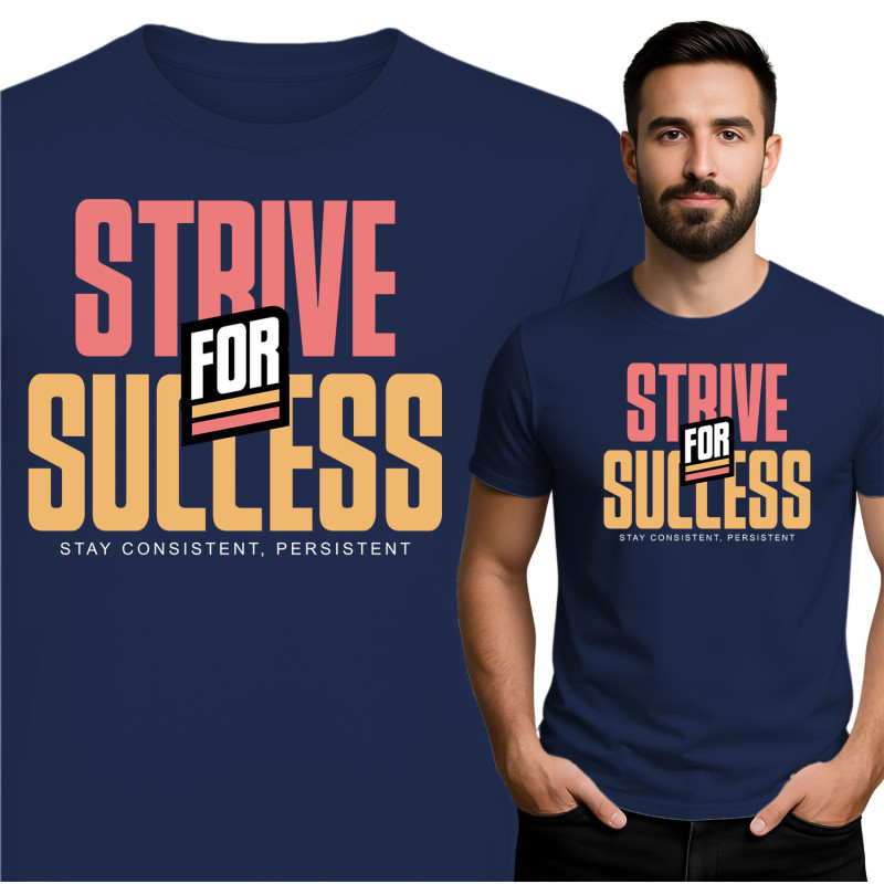 Streef naar Succes T-shirt
