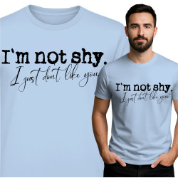 I'm Not Shy T-Shirt