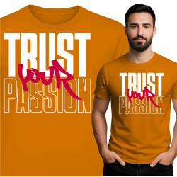 'Trust Your Passion'