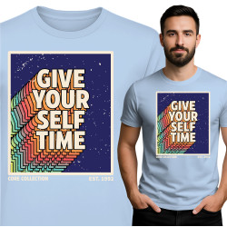 Give Your Self Time T-shirt
