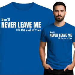 'Je Laat Me Nooit Alleen' T-shirt