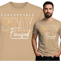 Unstoppable Focus Stay T-Shirt