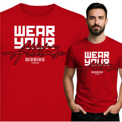 Wear Your Attitude T-Shirt