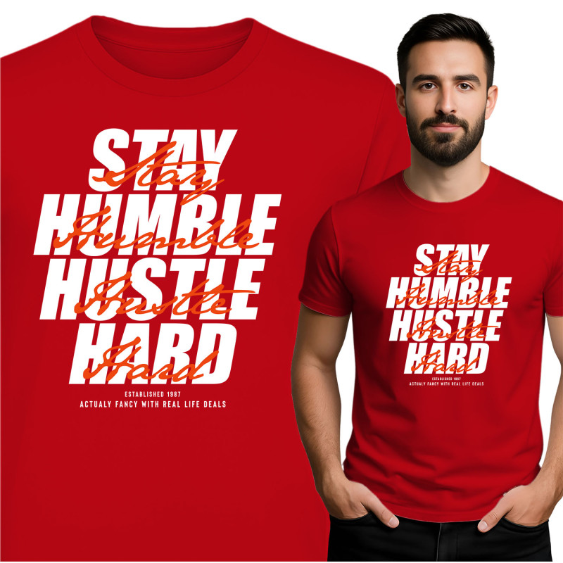 Stay Humble Hustle Hard T-Shirt