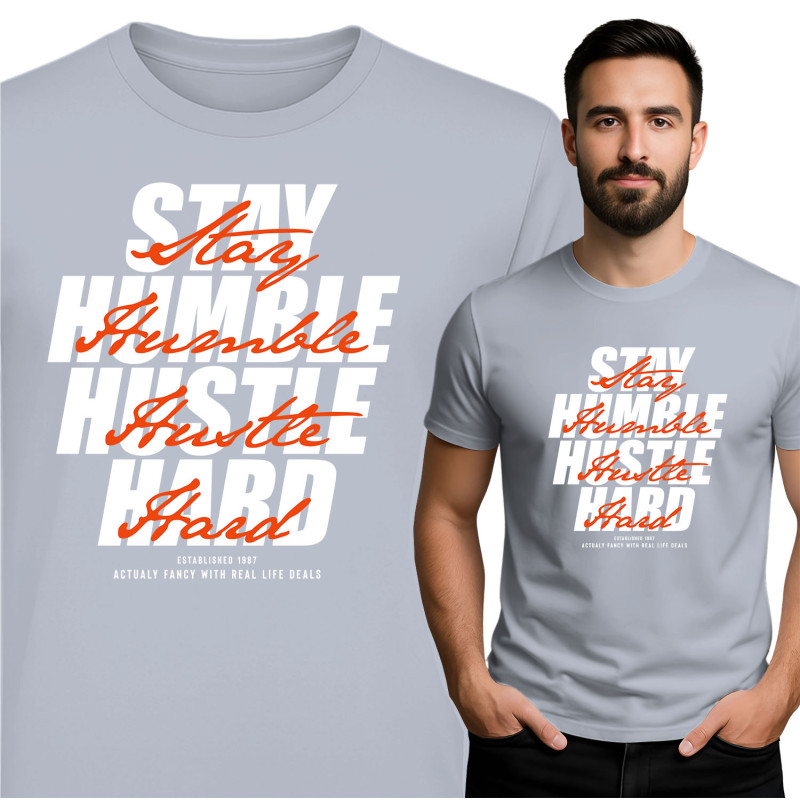 Stay Humble Hustle Hard T-Shirt