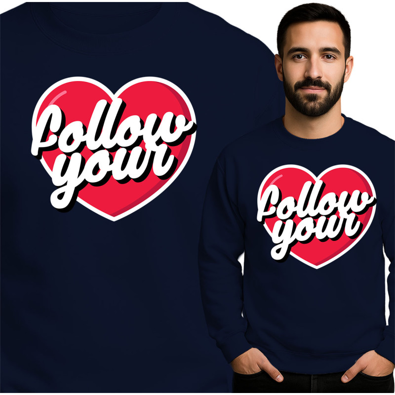 Bluza męska 'Follow Your Heart'