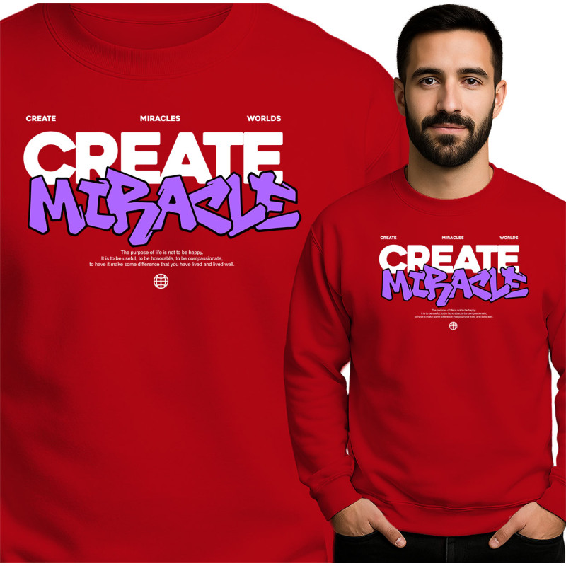 Create Miracle Sweatshirt