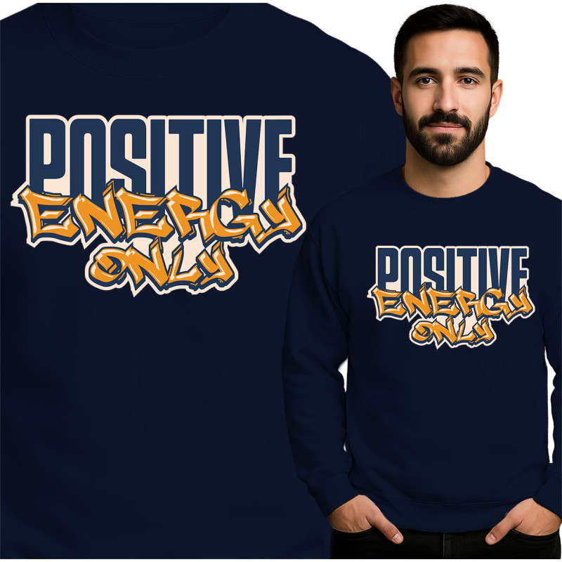 Bluza męska 'Positive Energy Only'