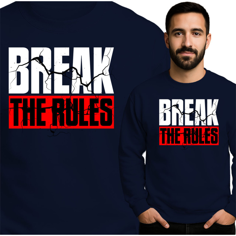Bluza męska 'Break the Rules'
