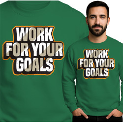 MBluza męska 'Work For Your Goals'