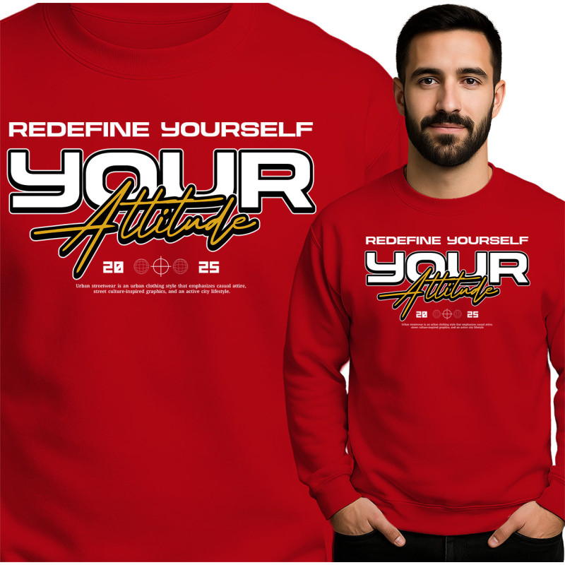 Redefine Your Attitude Sweatshirt