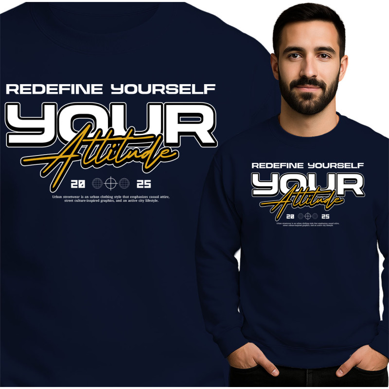 Bluza męska 'Redefine Yourself Your Attitude'