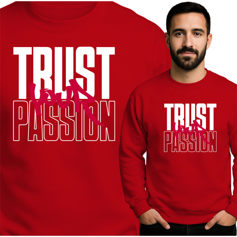 Vertrouw op je Passie Sweatshirt