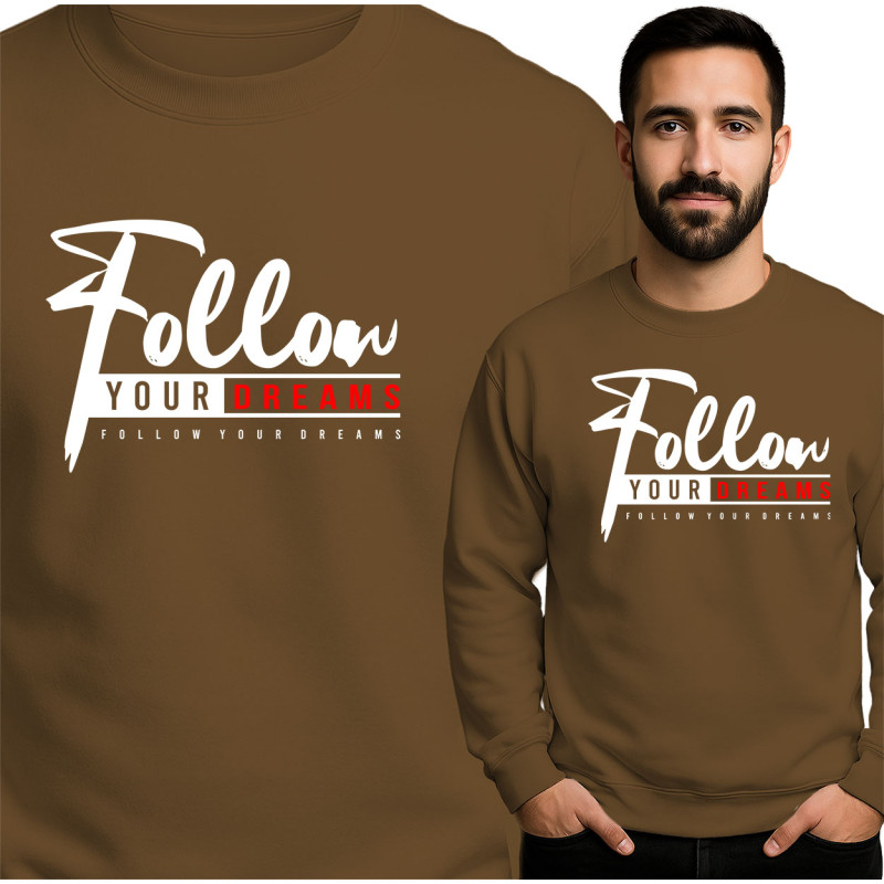 Bluza męska \'Follow Your Dreams\'