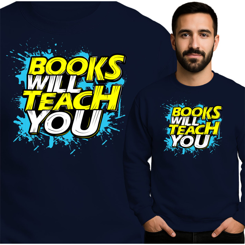 Bluza męska 'Books Will Teach You '