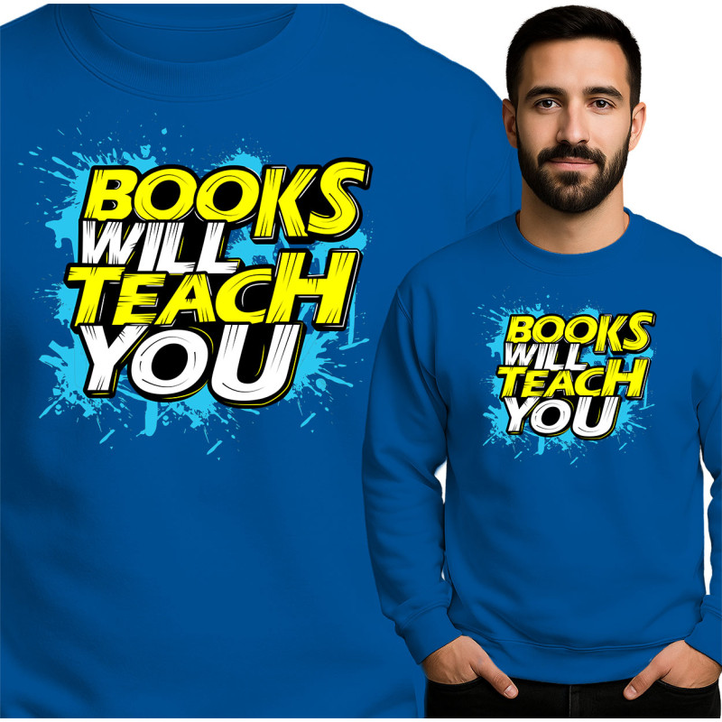Bluza męska 'Books Will Teach You '