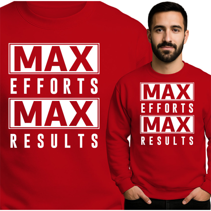Max Efforts Sweater