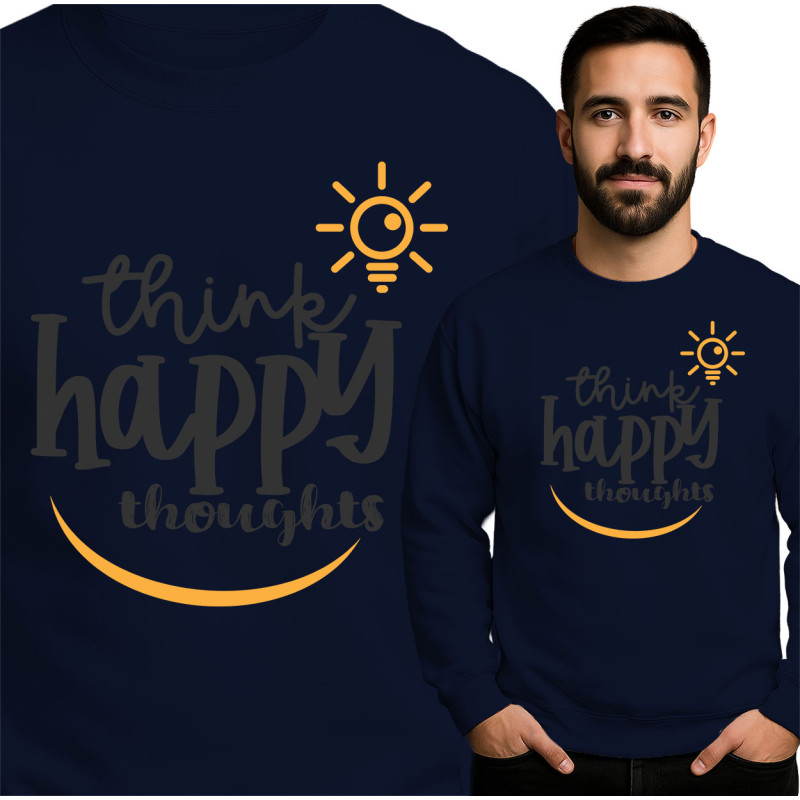 Bluza męska 'Think Happy Thoughts'