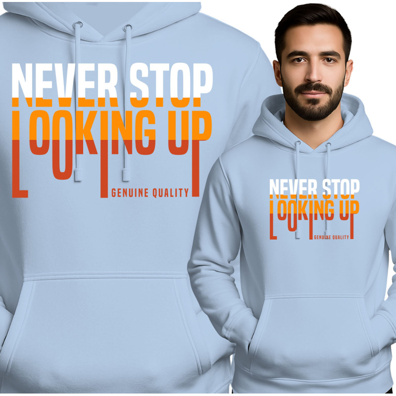 Never Stop Looking Up Hoodie