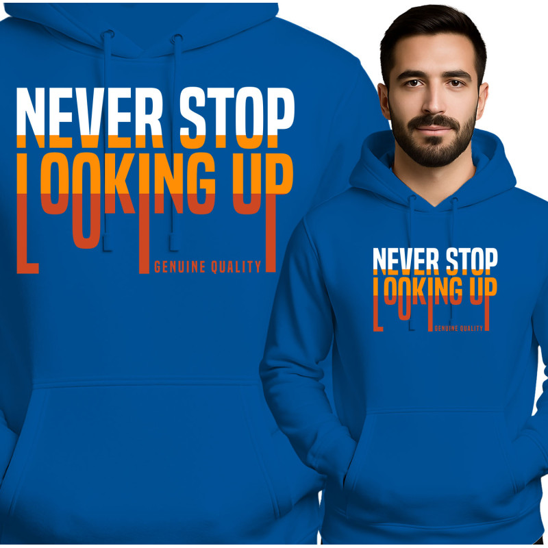 Never Stop Looking Up Hoodie