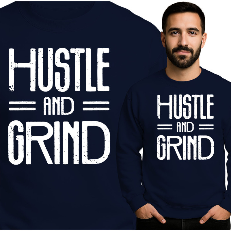 Bluza męska 'Hustle and Grind'