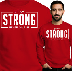 'Stay Strong' Sweatshirt