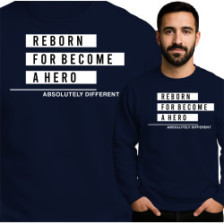 Bluza męska 'Reborn for Become a Hero'