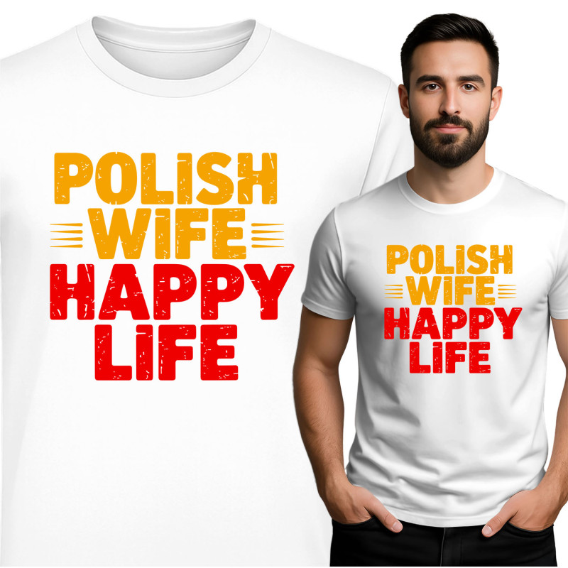 Polish Wife Happy Life T-Shirt
