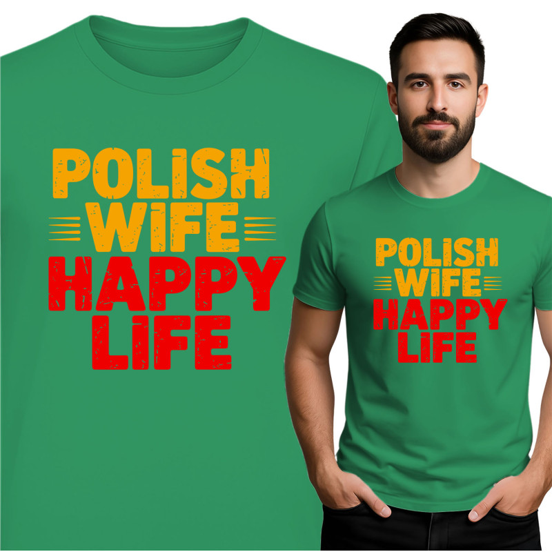 Polish Wife Happy Life T-Shirt