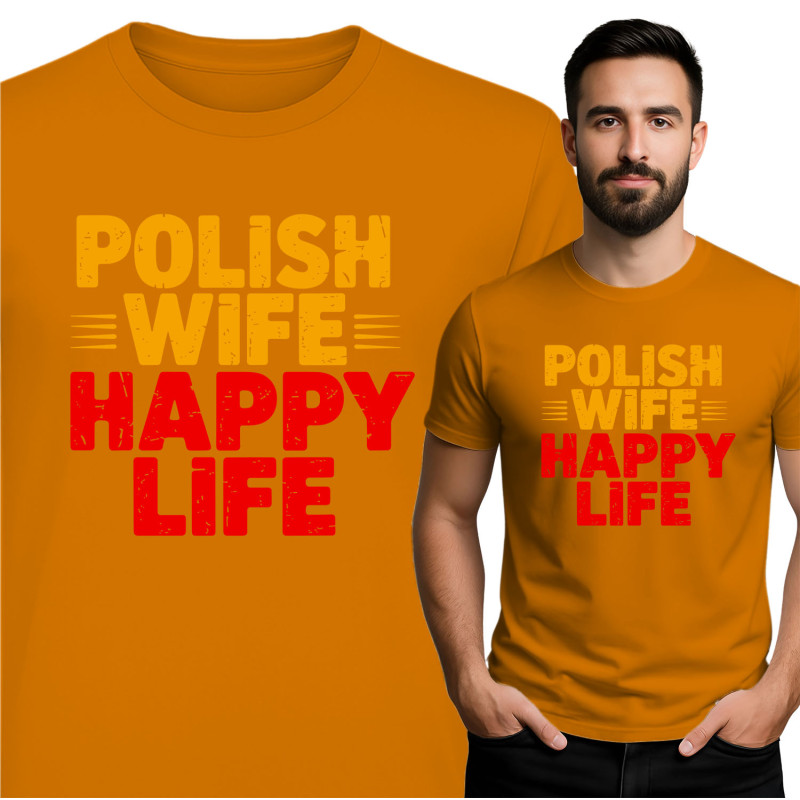 Polish Wife Happy Life T-Shirt