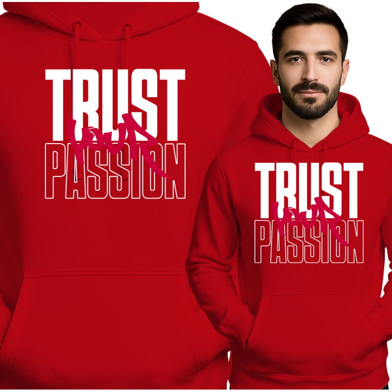 Bluza męska – "Trust Your Passion"