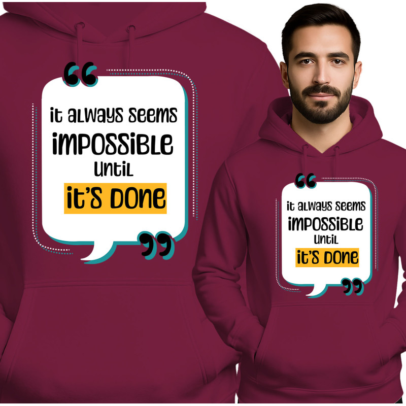 Bluza męska  'It Always Seems Impossible Until It’s Done'