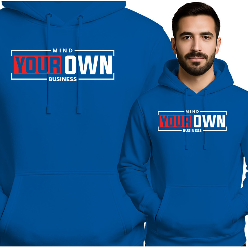 Mind Your Own Business Hoodie