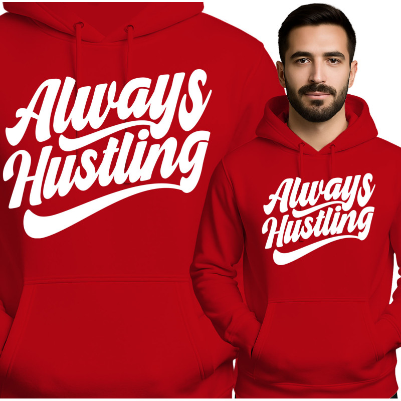 Bluza męska 'Always Hustling'