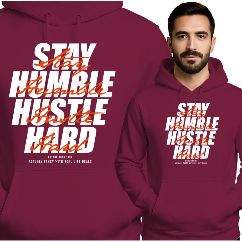 Stay Humble Hustle Hard Hoodie