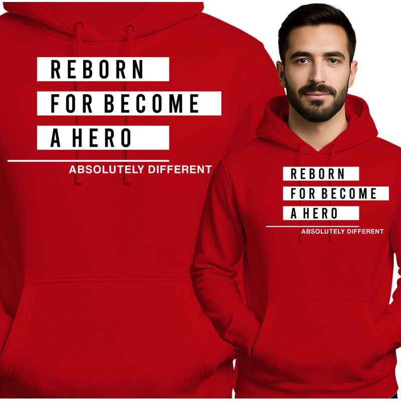 Reborn for Become a Hero Hoodie