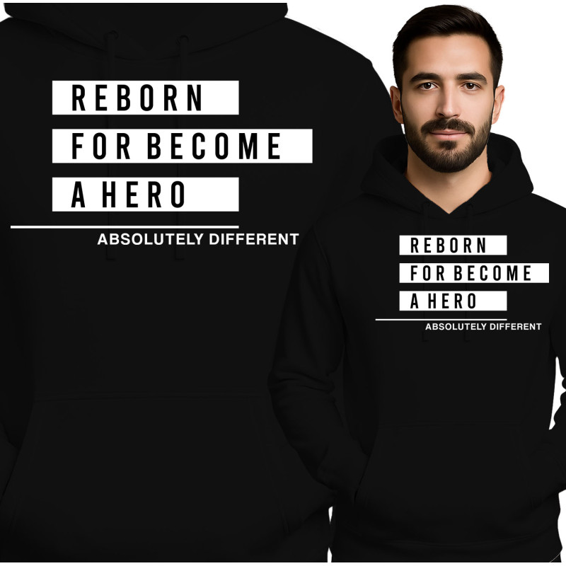 Reborn for Become a Hero Hoodie