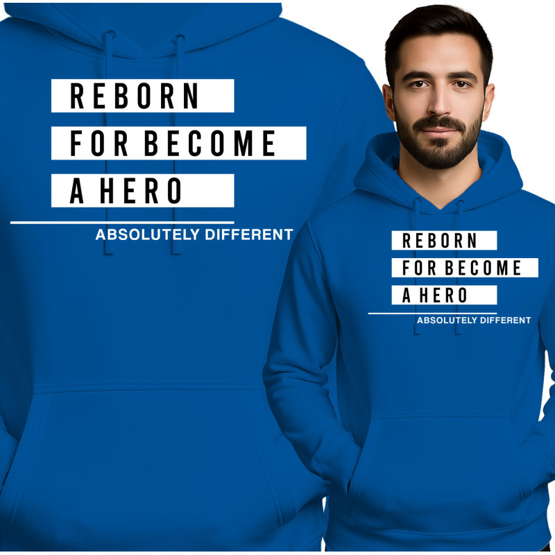 Bluza męska 'Reborn for Become a Hero'