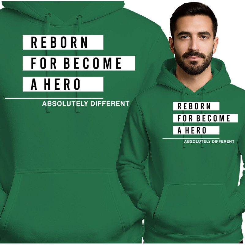 Reborn for Become a Hero Hoodie