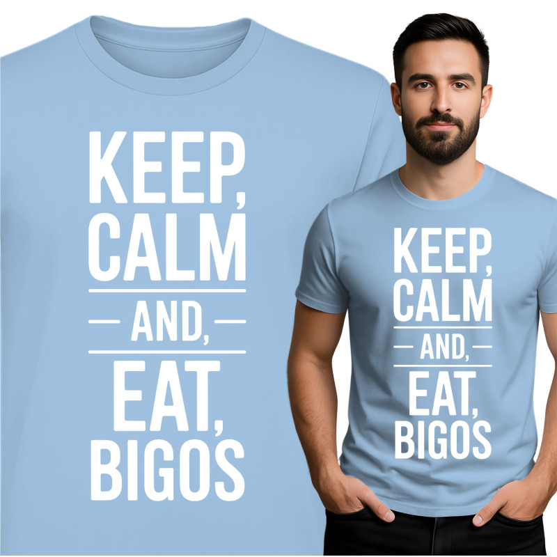 Keep Calm and Eat Bigos T-Shirt