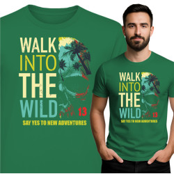 Koszulka "Walk into the Wild – Say Yes to New Adventures”