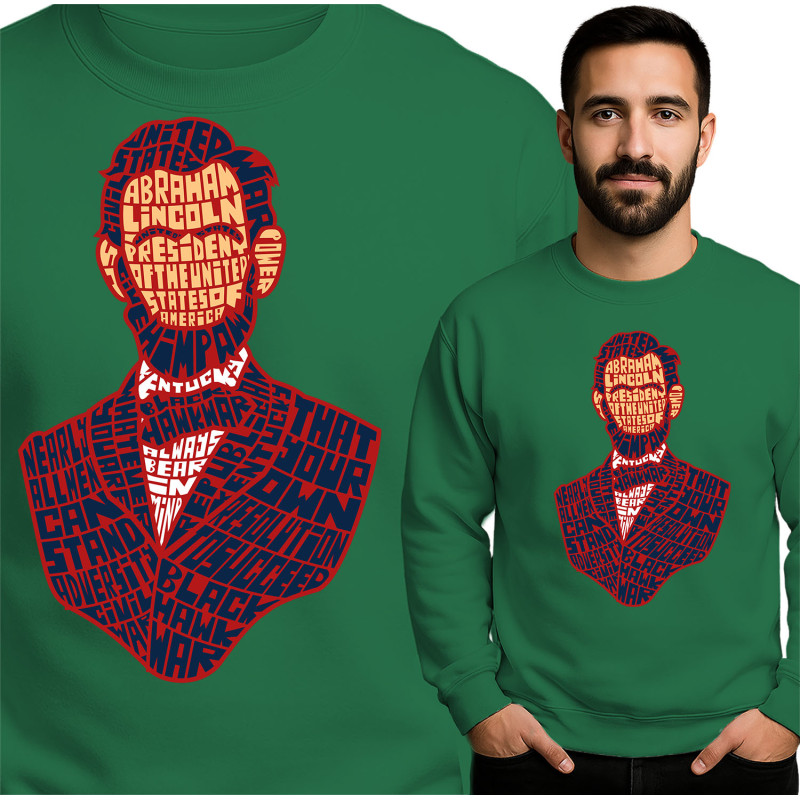 Abraham Lincoln Inspired Sweatshirt