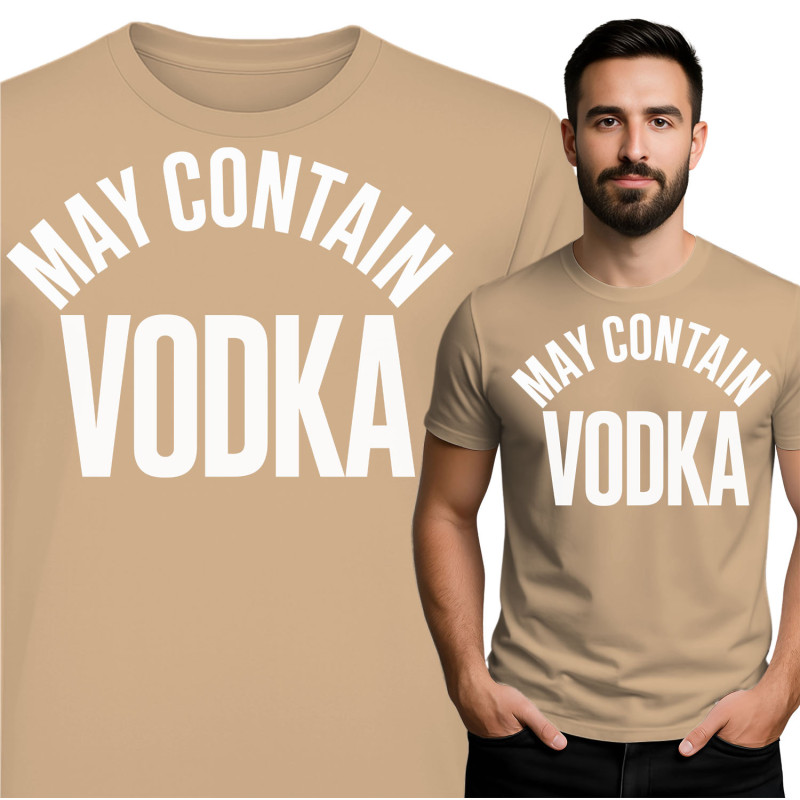 May Contain Vodka T-Shirt