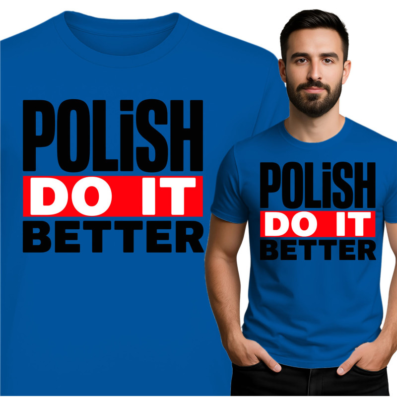 Polish Do It Better