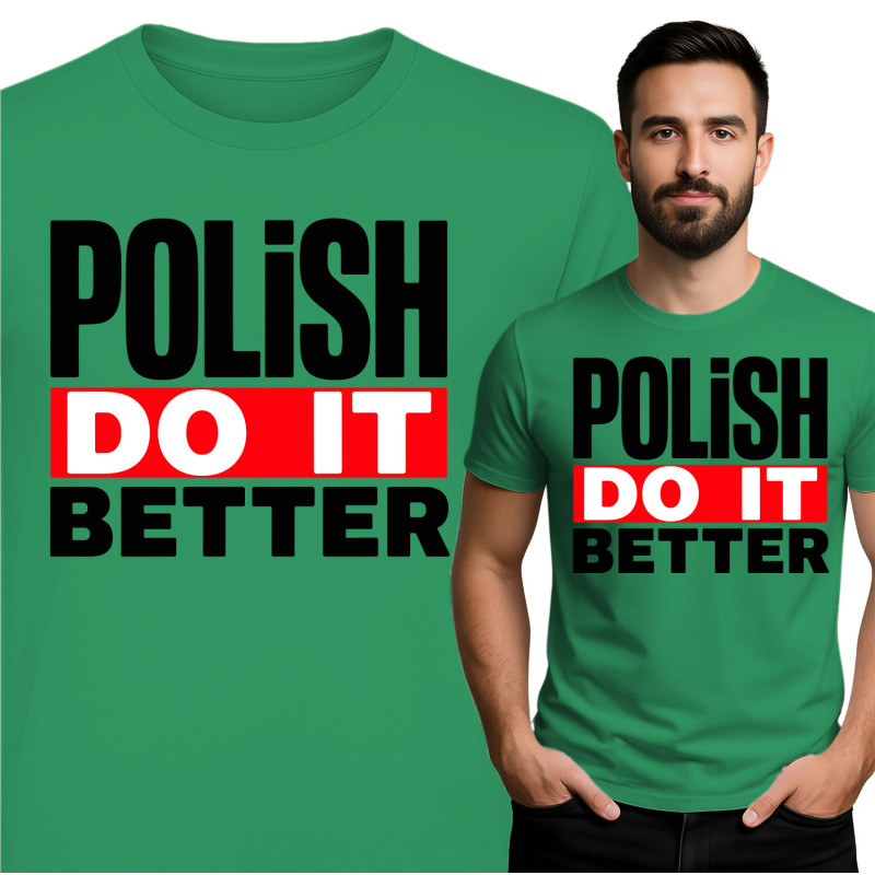 Polish Do It Better