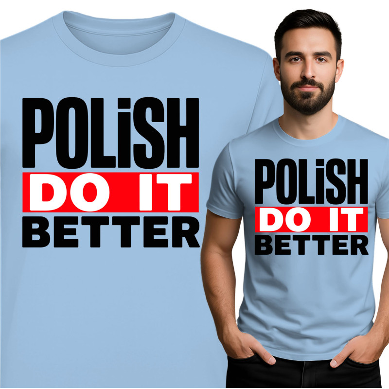 Polish Do It Better